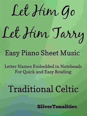 cover image of Let Him Go Let Him Tarry Easy Piano Sheet Music